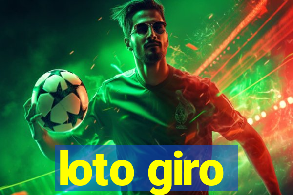 loto giro